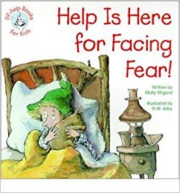 Help is here for facing fear